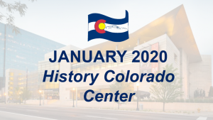 CCC-at-History-Colorado-Center-January